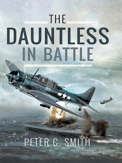 Title details for The Dauntless in Battle by Peter C. Smith - Available